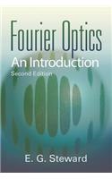 Fourier Optics an Introduction 2nd: An Introduction(Dover Books on Physics)