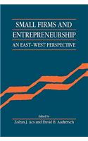 Small Firms and Entrepreneurship