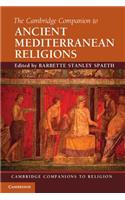 The Cambridge Companion to Ancient Mediterranean Religions