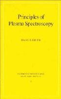 Principles of Plasma Spectroscopy