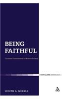 Being Faithful: Christian Commitment in Modern Society