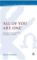 'All of You are One'
