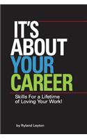 It's About Your Career
