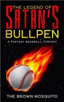 Legend of Satan's Bullpen