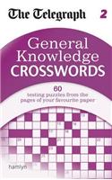 The Telegraph: General Knowledge Crosswords 2