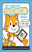 Official Scratchjr Book: Help Your Kids Learn to Code