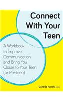 Connect With Your Teen