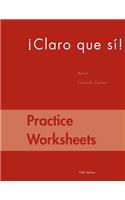Practice Worksheets for Caycedo S Claro Que Si!, 5th