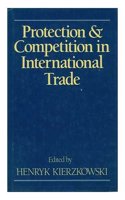 Protection and Competition in International Trade