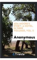 ADA Moore's Story