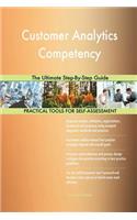 Customer Analytics Competency The Ultimate Step-By-Step Guide
