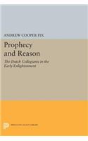Prophecy and Reason