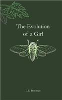 The Evolution of a Girl