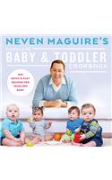 Neven Maguire's Complete Baby & Toddler Cookbook