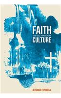 Faith That Sees Through the Culture