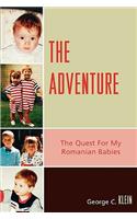 The Adventure: The Quest for my Romanian Babies