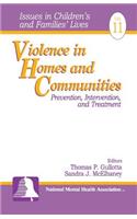 Violence in Homes and Communities