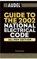 Audel Guide to the 2002 National Electrical Code