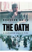 The Oath: A Surgeon Under Fire