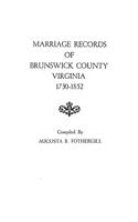 Marriage Records of Brunswick County, Virginia, 1730-1852