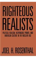 Righteous Realists