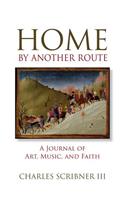 Home by Another Route