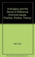 Androgeny and the Denial of Difference
