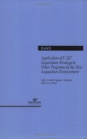 Application of F-117 Acquisition Strategy to Other Programs in the New Acquisition Environment