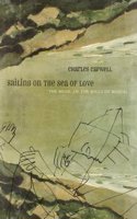 Sailing on the Sea of Love: The Music of the Bauls of Bengal