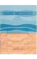 Seabed Mechanics