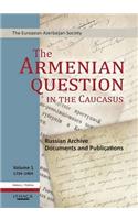 Armenian Question in the Caucasus