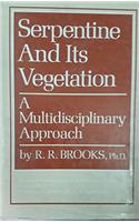 Serpentine And Its Vegetation A Multidisciplinary Approach , Vol -1