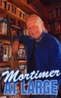 Mortimer at Large