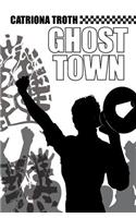 Ghost Town
