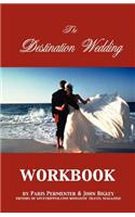 The Destination Wedding Workbook