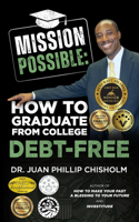 Mission Possible: How to Graduate From College Debt-Free