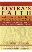 Elvira's Faith and Barack's Challenge