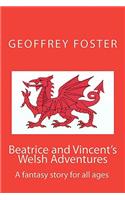 Beatrice and Vincent's Welsh Adventures