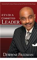 4 S's of a Committed Leader