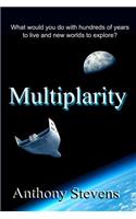 Multiplarity