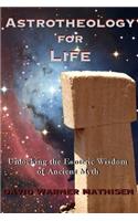 Astrotheology for Life