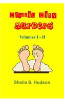 Classic City Murders, Volumes I - II