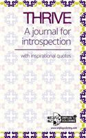 Thrive a Journal for Introspection