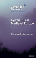 Kyivan Rus in Medieval Europe