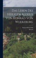 Leben des heiligen Alexius von Konrad von Wuerzburg