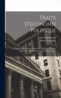 Traite D'economie Politique