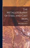 Metallography of Steel and Cast Iron