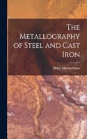 Metallography of Steel and Cast Iron