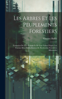 Les Arbres Et Les Peuplements Forestiers