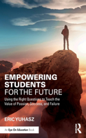 Empowering Students for the Future